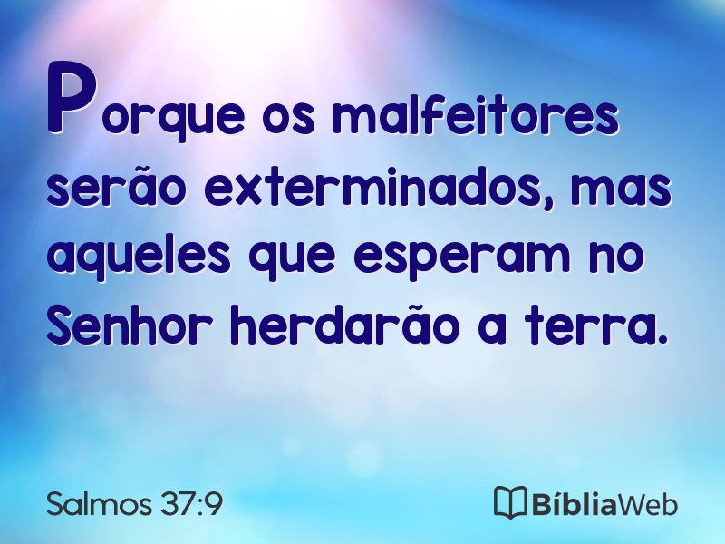 Salmos 37:9 em imagem para compartilhar