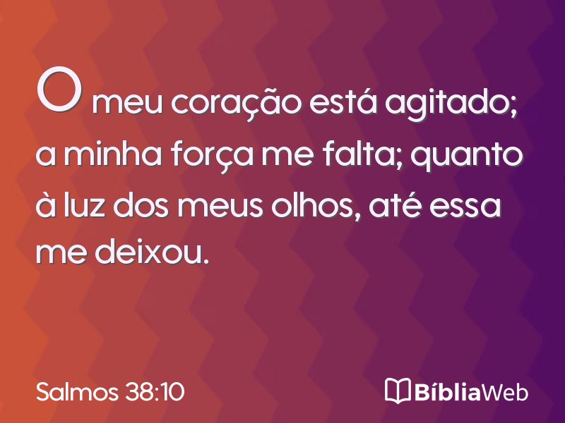 Salmos 38:10 em imagem para compartilhar