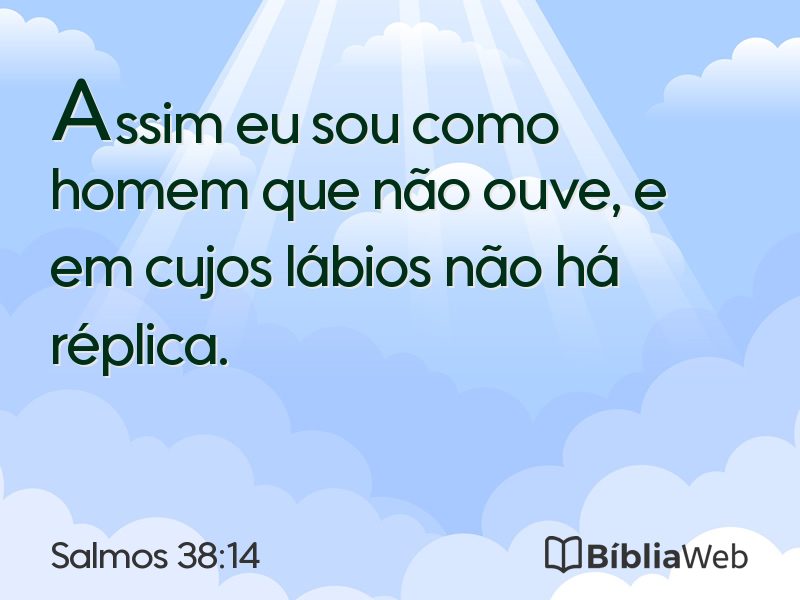 Salmos 38:14 em imagem para compartilhar
