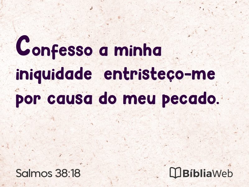 Salmos 38:18 em imagem para compartilhar