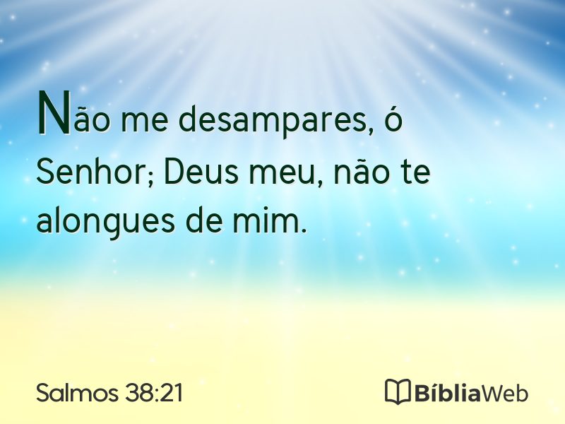 Salmos 38:21 em imagem para compartilhar
