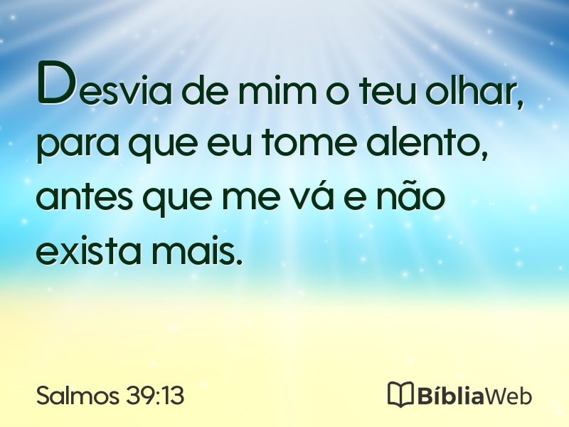 Salmos 39:13 em imagem para compartilhar