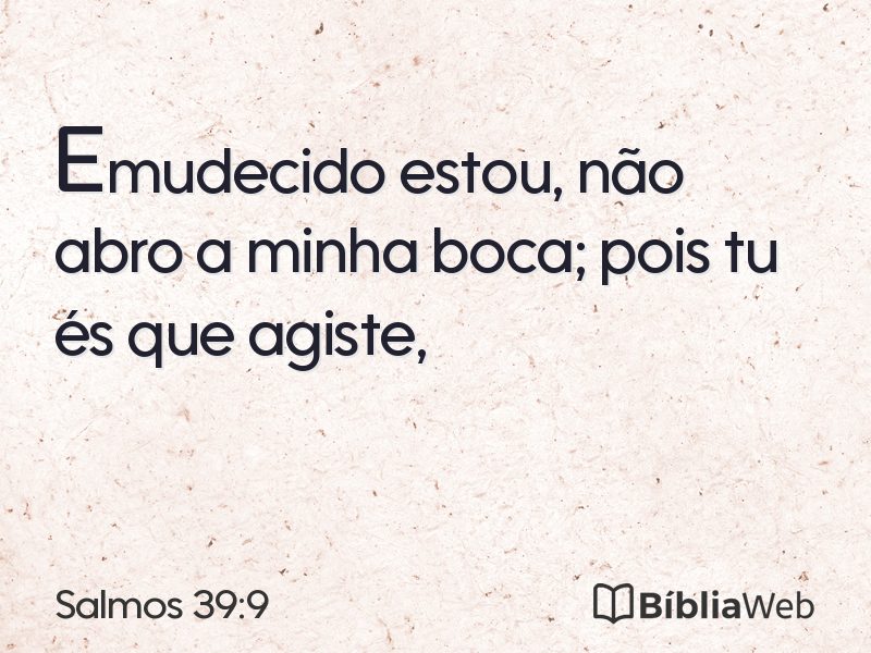 Salmos 39:9 em imagem para compartilhar
