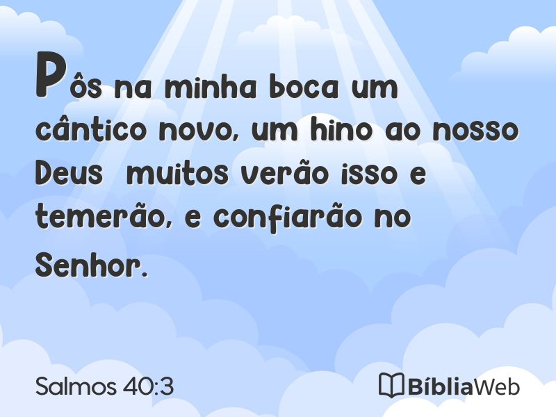 Salmos 40:3 em imagem para compartilhar
