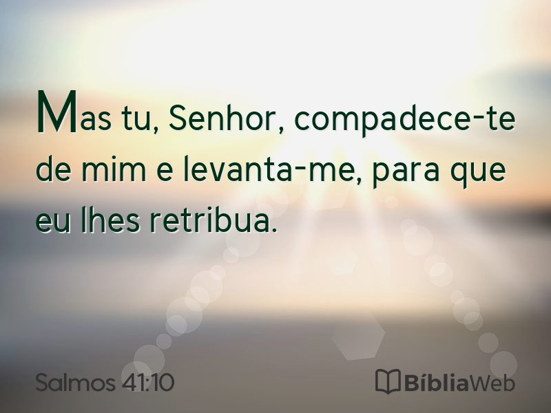 Salmos 41:10 em imagem para compartilhar