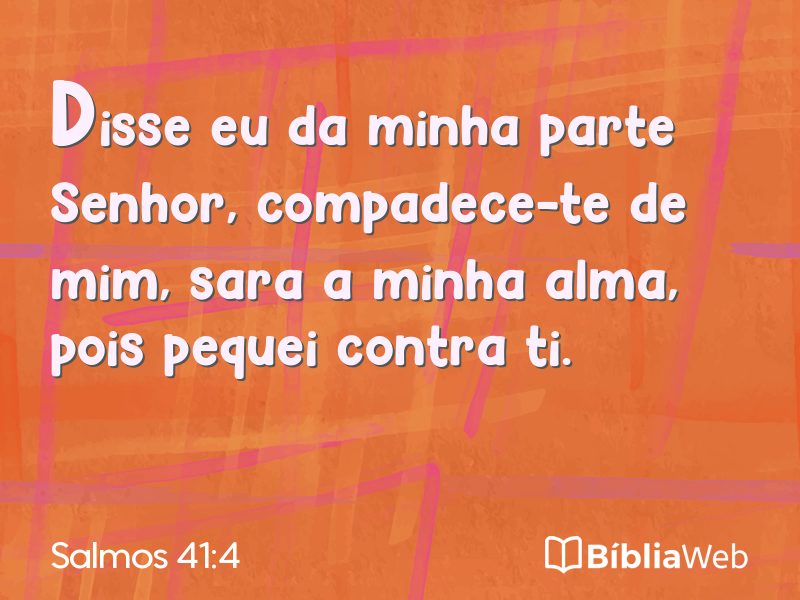 Salmos 41:4 em imagem para compartilhar