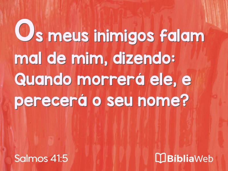 Salmos 41:5 em imagem para compartilhar