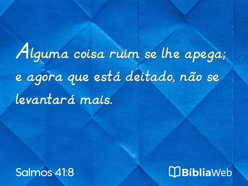 Salmos 41:8 em imagem para compartilhar
