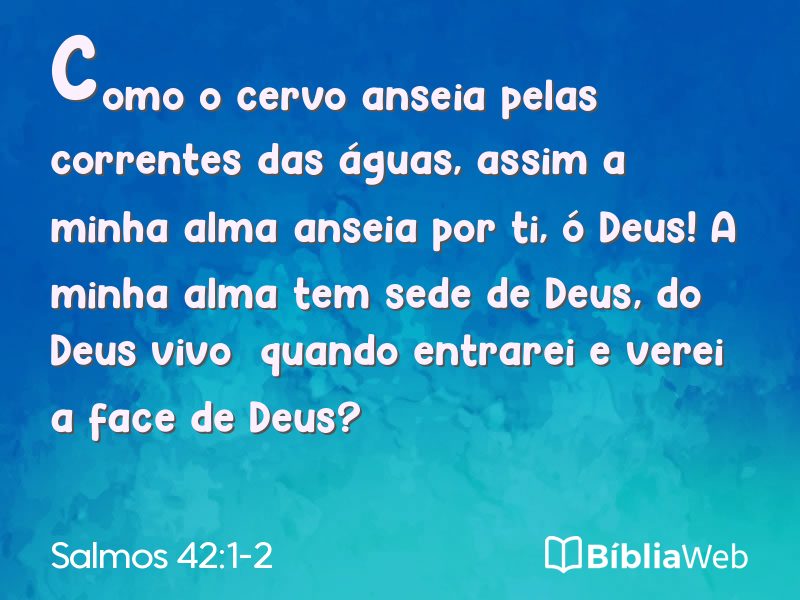 Salmos 42:1-2 em imagem para compartilhar