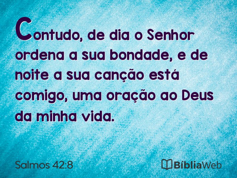 Salmos 42:8 em imagem para compartilhar