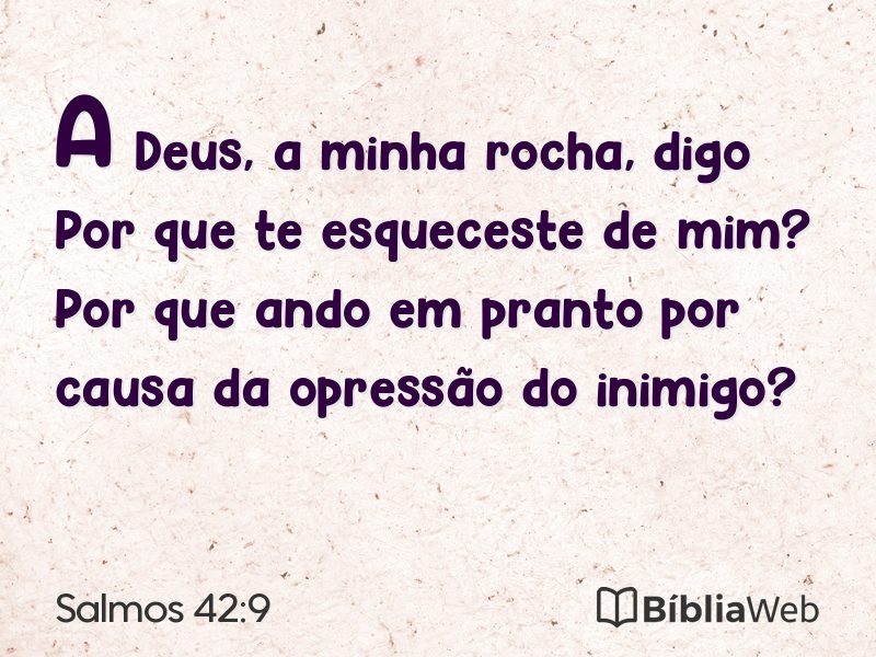 Salmos 42:9 em imagem para compartilhar