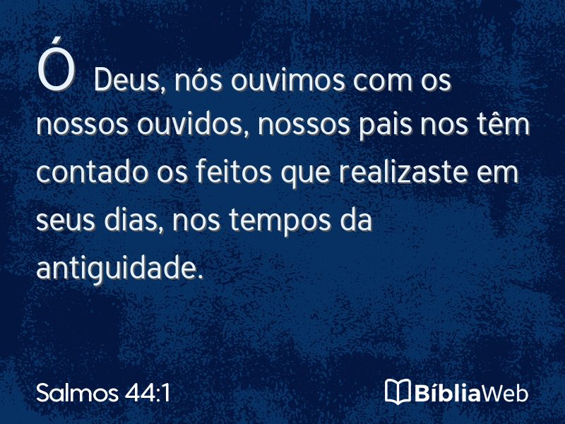 Salmos 44:1 em imagem para compartilhar