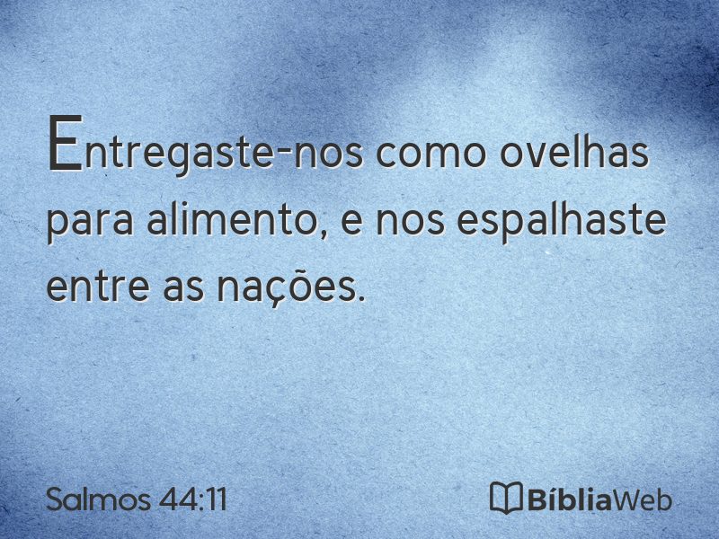 Salmos 44:11 em imagem para compartilhar