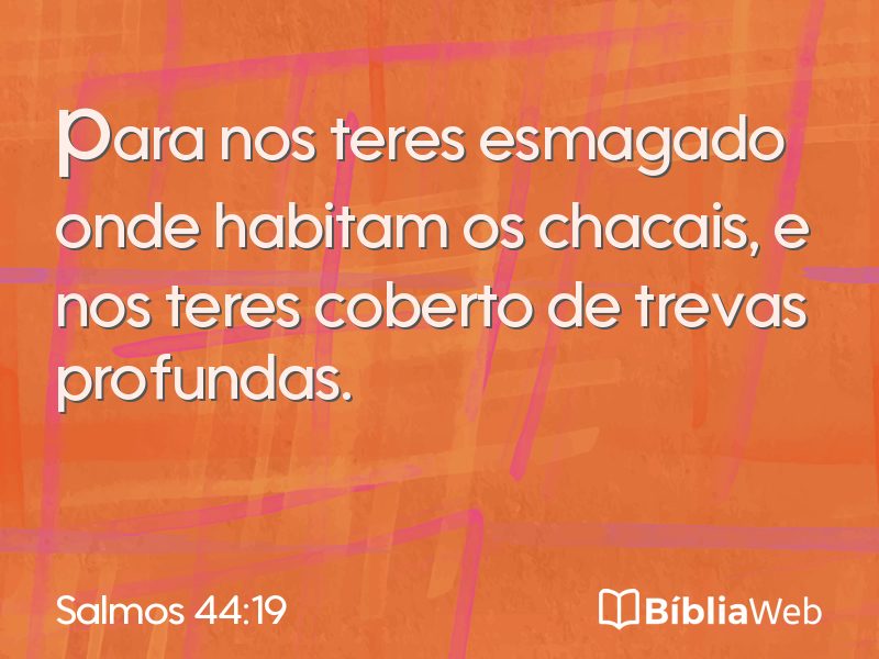 Salmos 44:19 em imagem para compartilhar
