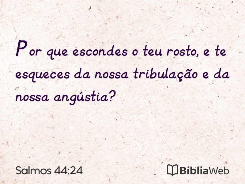 Salmos 44:24 em imagem para compartilhar