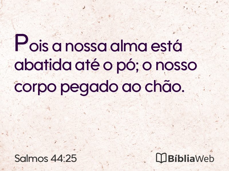 Salmos 44:25 em imagem para compartilhar