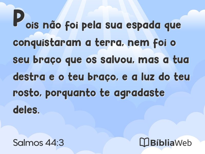 Salmos 44:3 em imagem para compartilhar