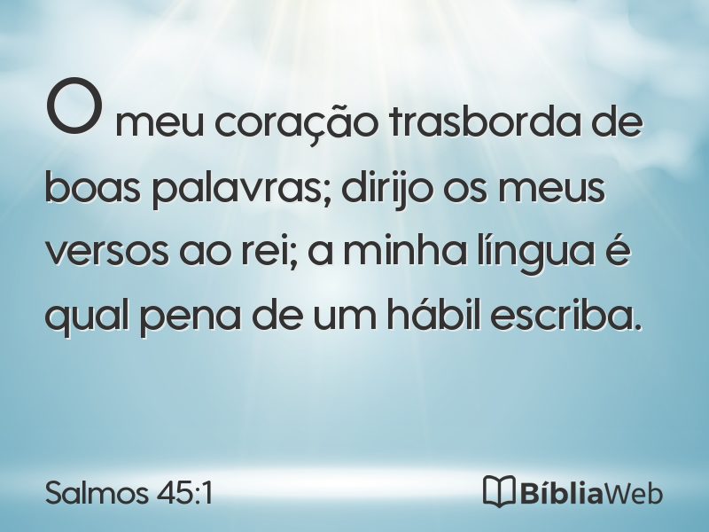 Salmos 45:1 em imagem para compartilhar