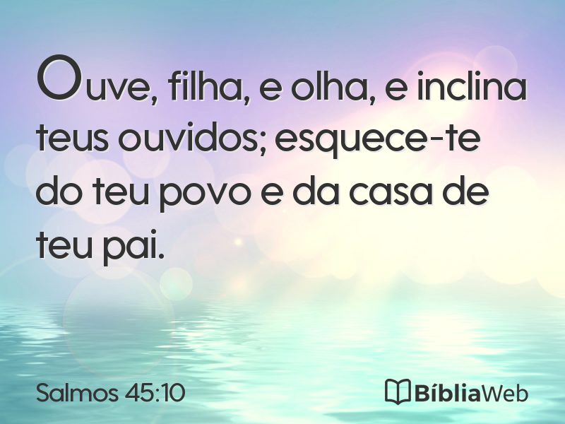 Salmos 45:10 em imagem para compartilhar