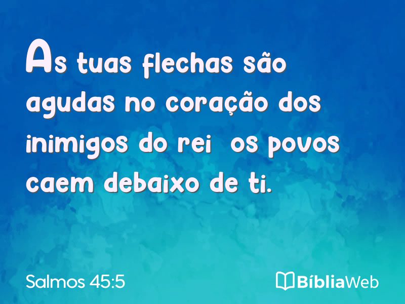 Salmos 45:5 em imagem para compartilhar