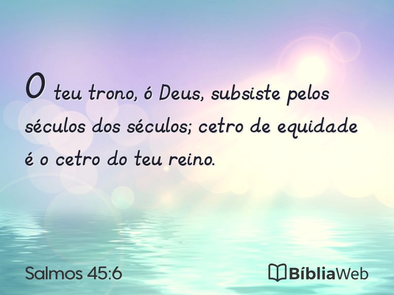 Salmos 45:6 em imagem para compartilhar