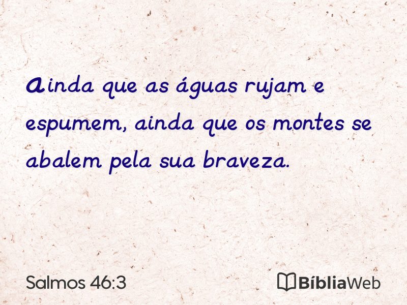 Salmos 46:3 em imagem para compartilhar