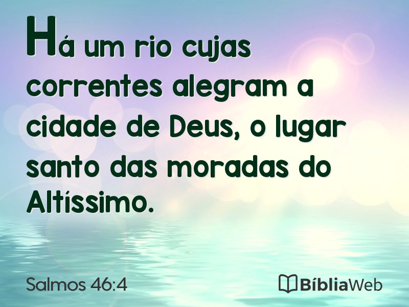 Salmos 46:4 em imagem para compartilhar