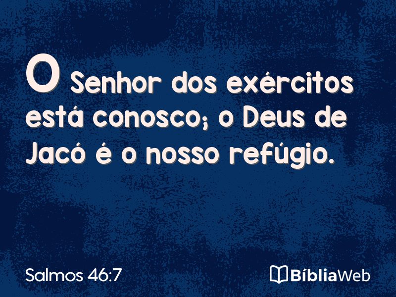 Salmos 46:7 em imagem para compartilhar