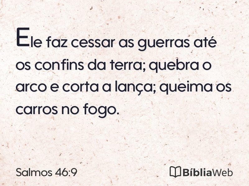 Salmos 46:9 em imagem para compartilhar