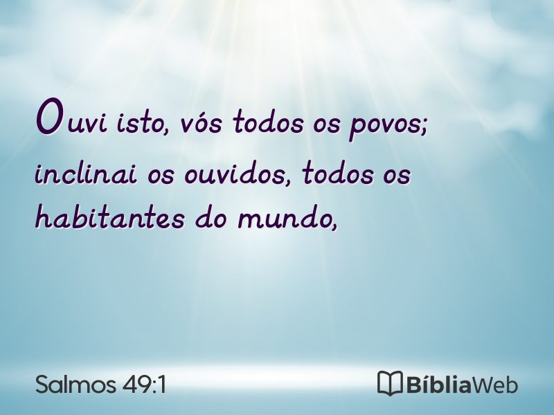 Salmos 49:1 em imagem para compartilhar