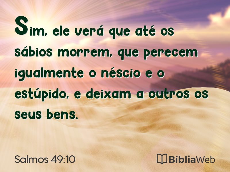 Salmos 49:10 em imagem para compartilhar