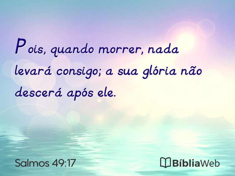 Salmos 49:17 em imagem para compartilhar