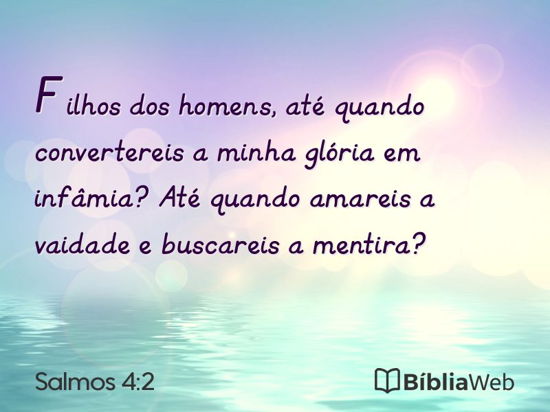 Salmos 4:2 em imagem para compartilhar