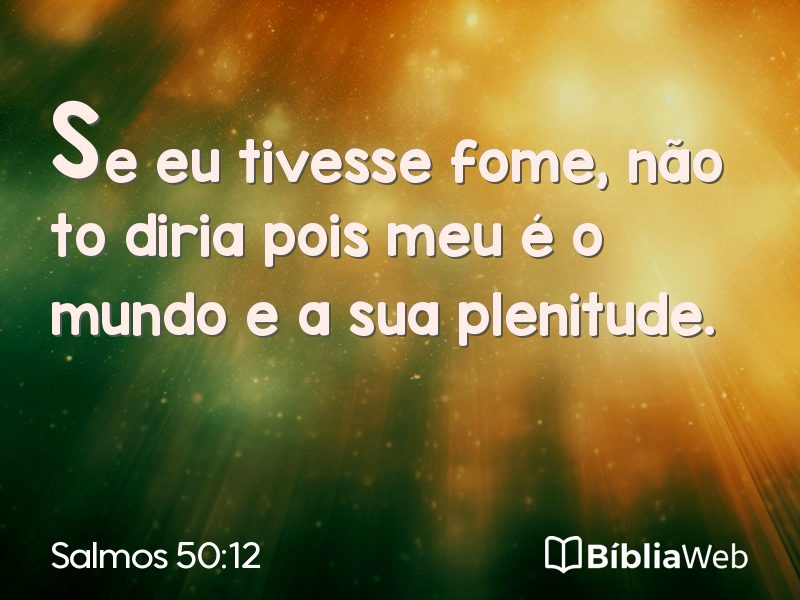 Salmos 50:12 em imagem para compartilhar