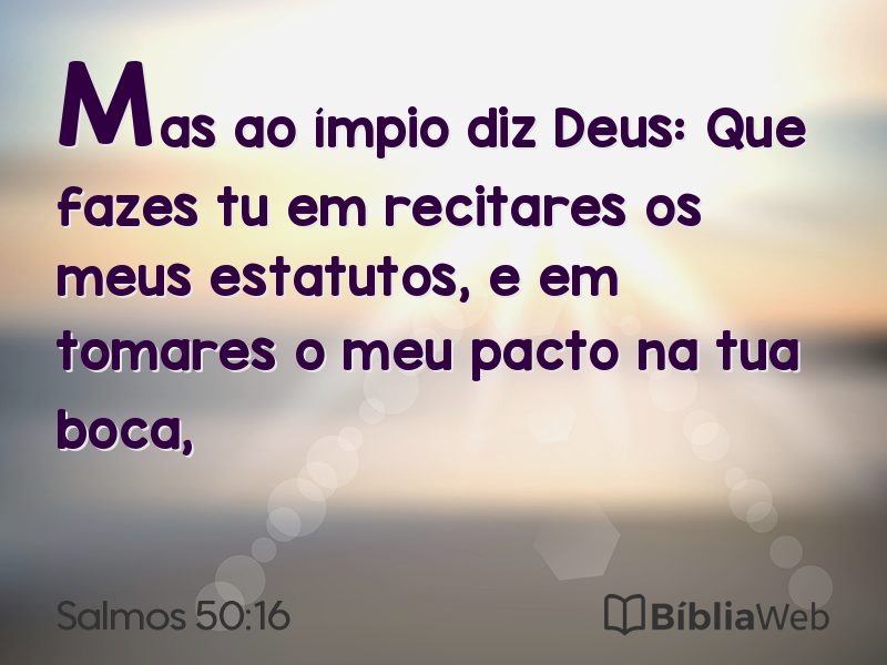 Salmos 50:16 em imagem para compartilhar