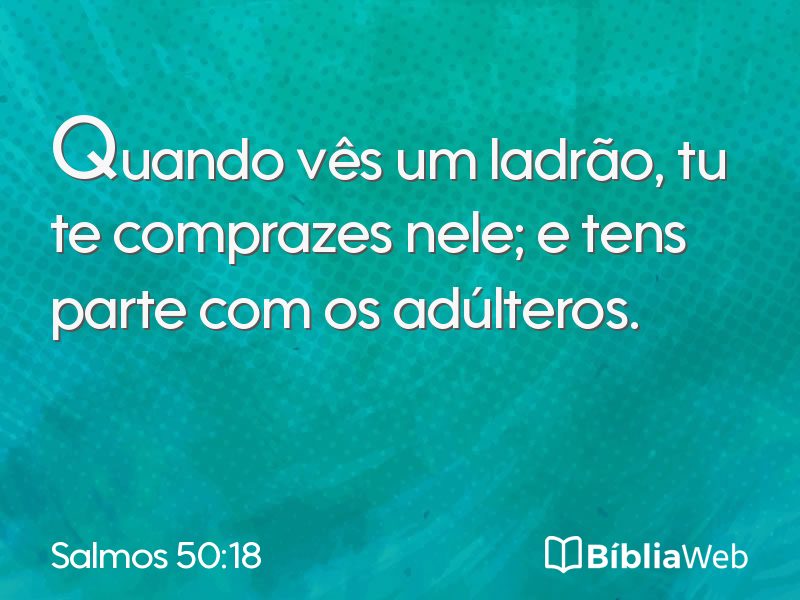Salmos 50:18 em imagem para compartilhar
