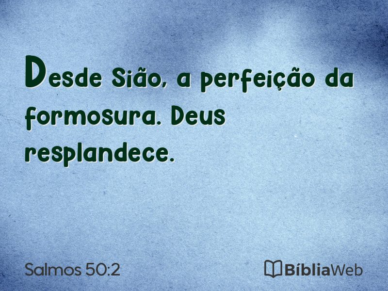 Salmos 50:2 em imagem para compartilhar