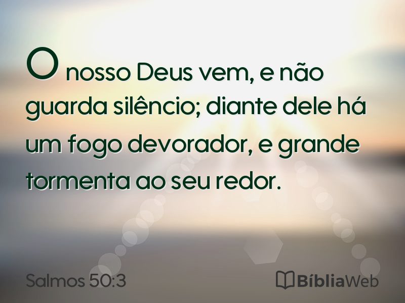 Salmos 50:3 em imagem para compartilhar