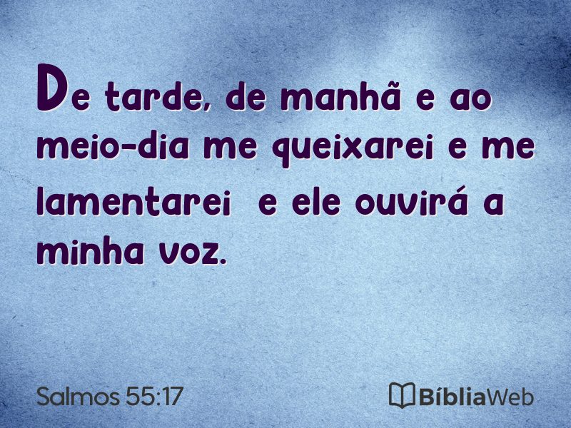 Salmos 55:17 em imagem para compartilhar