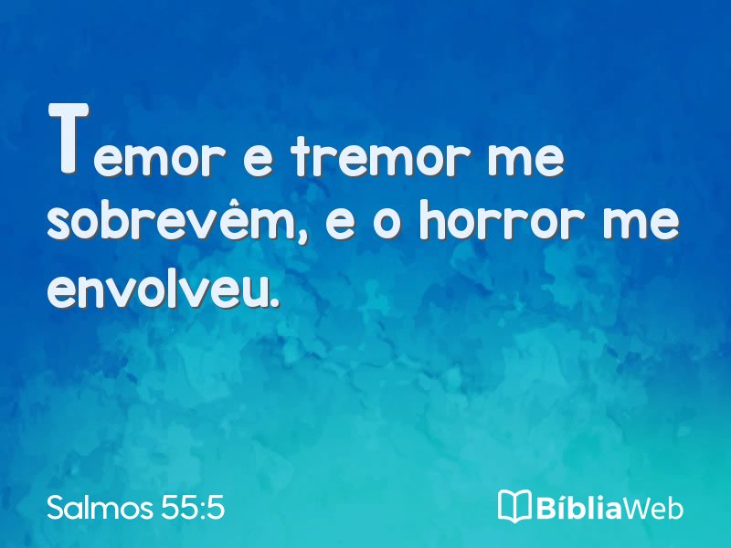 Salmos 55:5 em imagem para compartilhar