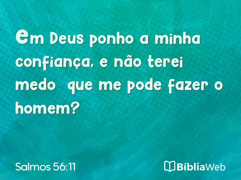 Salmos 56:11 em imagem para compartilhar