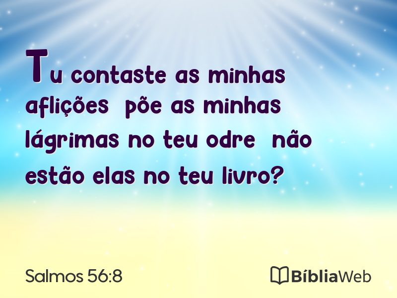 Salmos 56:8 em imagem para compartilhar
