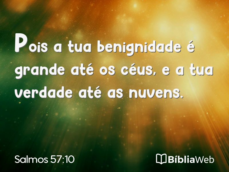 Salmos 57:10 em imagem para compartilhar