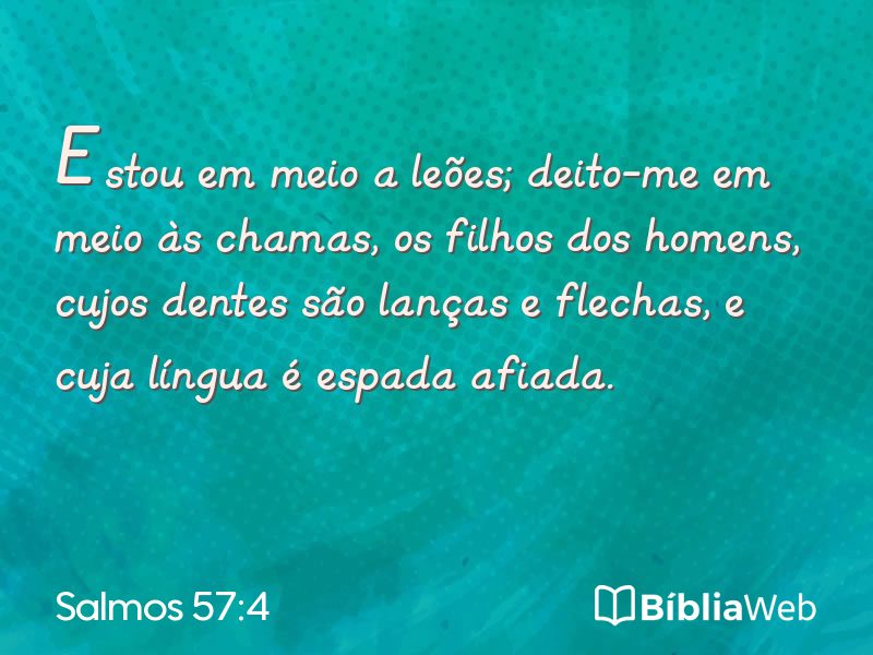 Salmos 57:4 em imagem para compartilhar