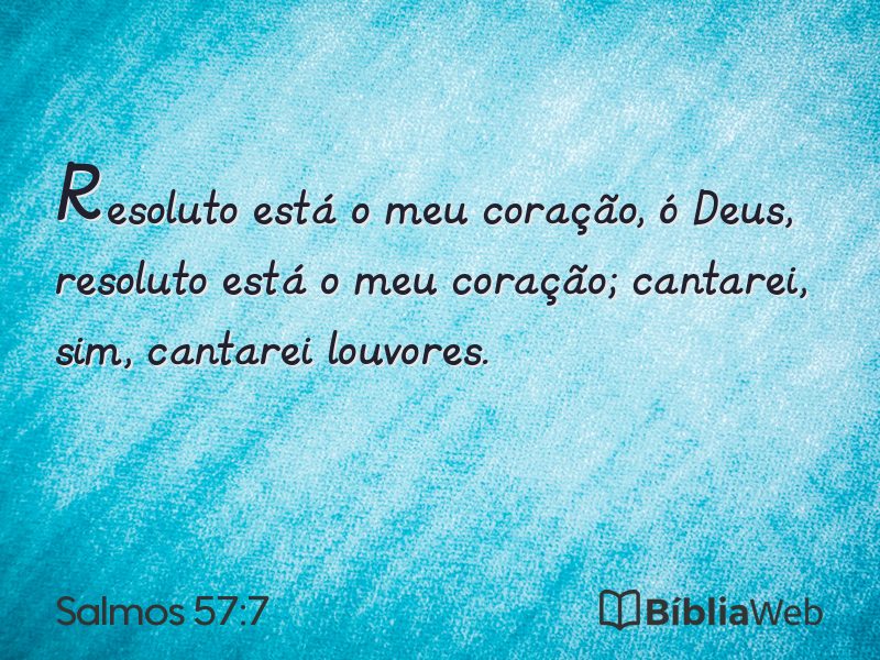 Salmos 57:7 em imagem para compartilhar