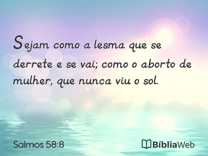 Salmos 58:8 em imagem para compartilhar