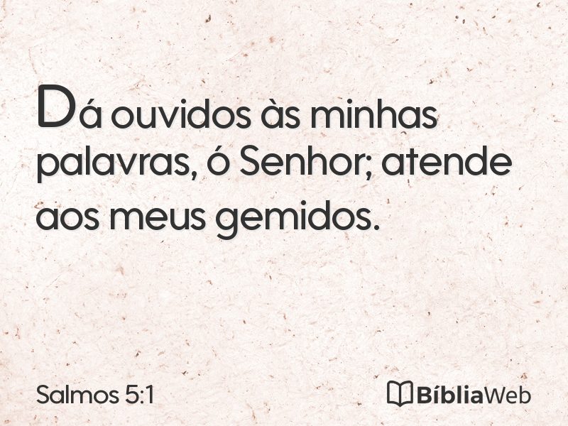 Salmos 5:1 em imagem para compartilhar