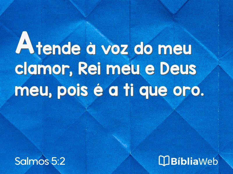 Salmos 5:2 em imagem para compartilhar