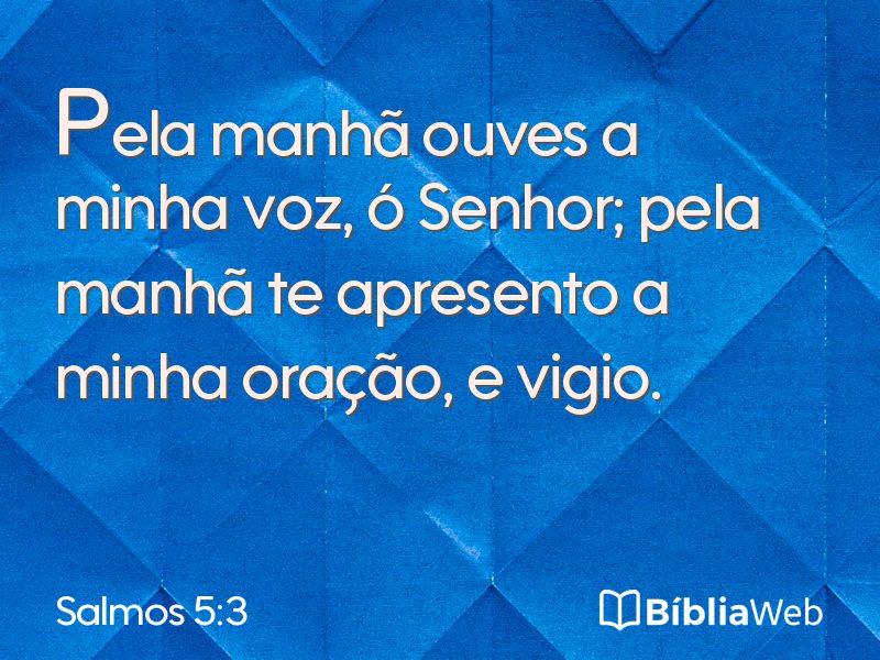Salmos 5:3 em imagem para compartilhar
