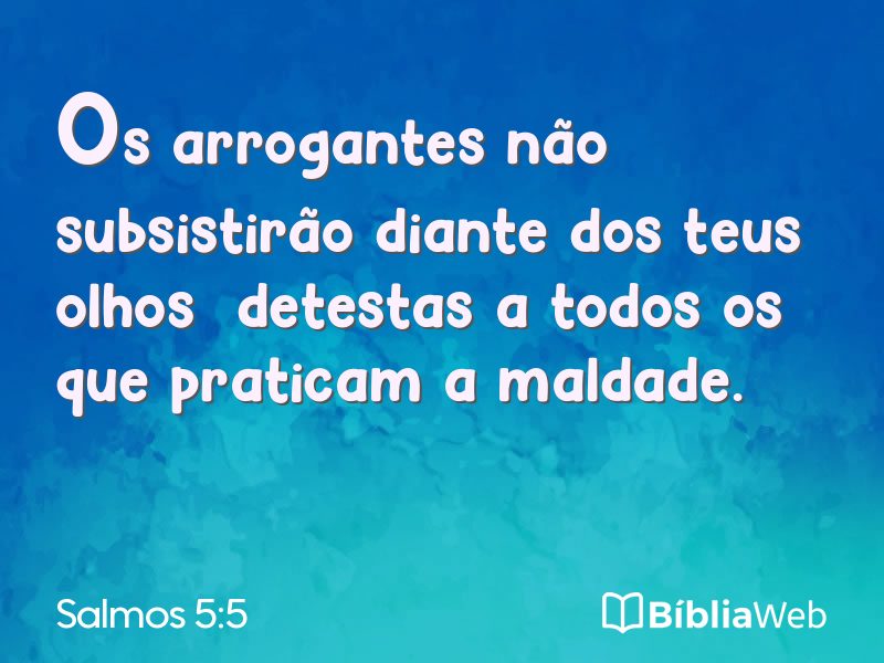 Salmos 5:5 em imagem para compartilhar